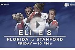 Florida Soccer: NCAA Elite 8 Hype