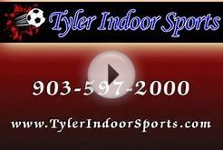 Tyler Indoor Sports.