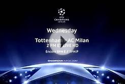 UEFA Champions League Tottenham v AC Milan on FOX Soccer